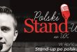 W końcu! kolejny Stand-up po polsku w Southampton!